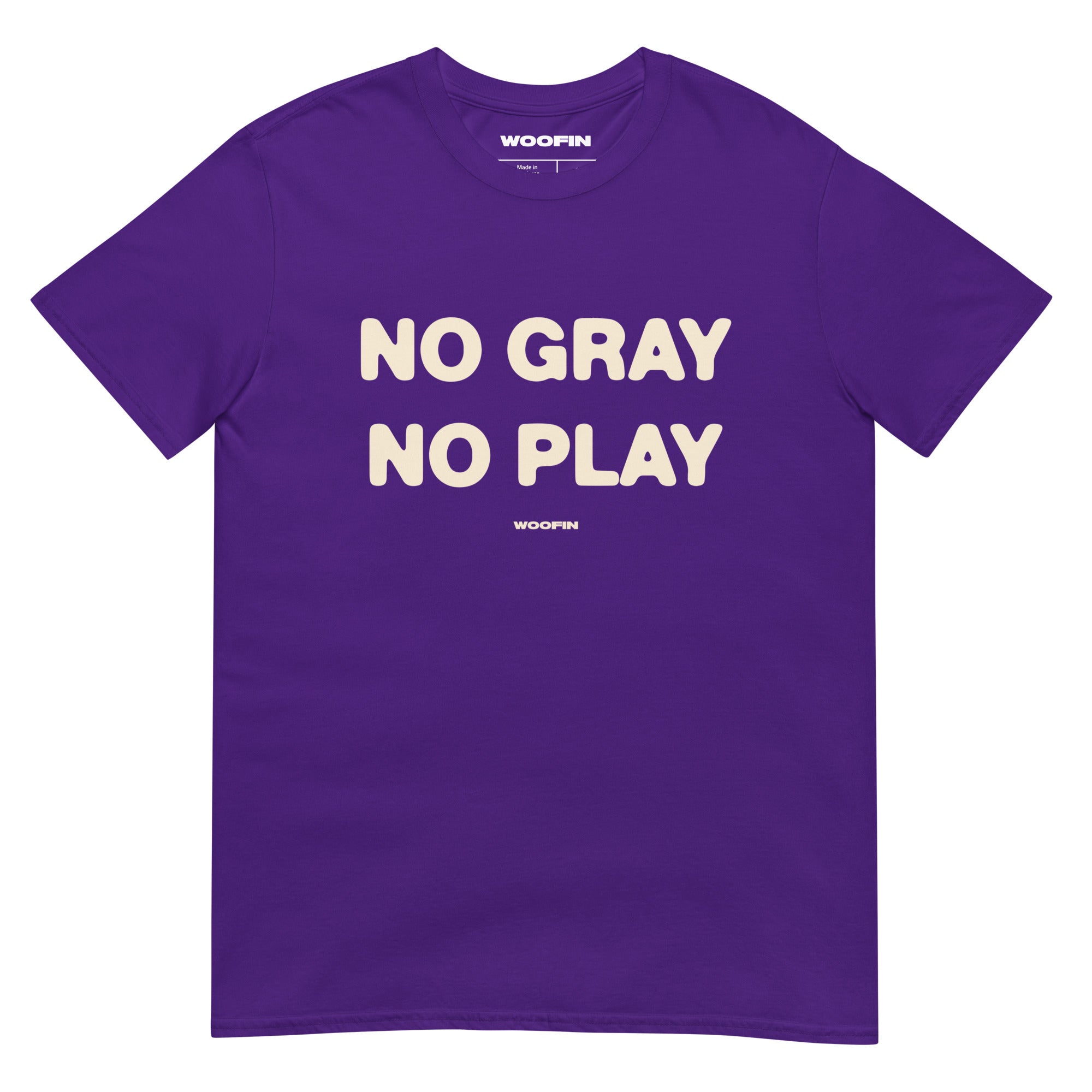 No Gray, No Play – WOOFIN - Main Image